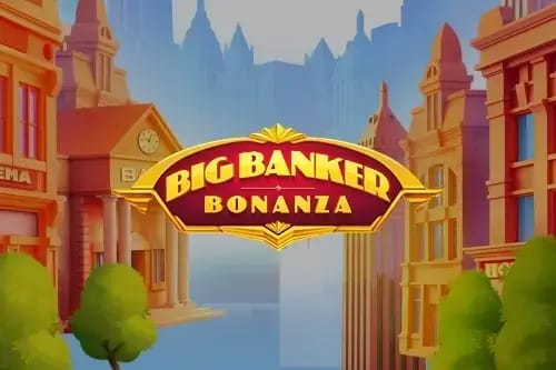 Big Banker Bonanza