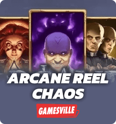 Arcane Reel Chaos