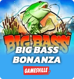 Big Bass Bonanza