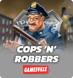 Cops 'N' Robbers