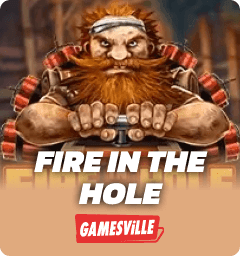 Fire in the Hole