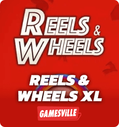 Reels and Wheels XL