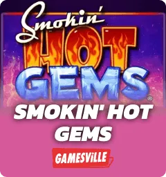 Smokin' Hot Gems